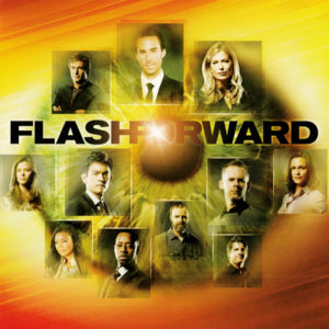 Flash Forward - Die Serie